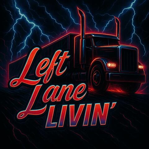 Left Lane Livin album art