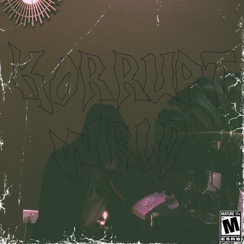 KORRUPT BIDNESS (feat. Flawlesschvko) album art