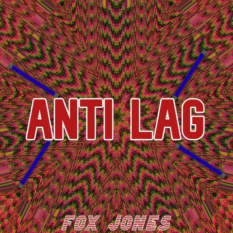 Anti Lag album art