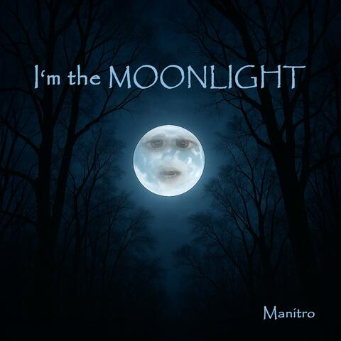I'm the MOONLIGHT album art