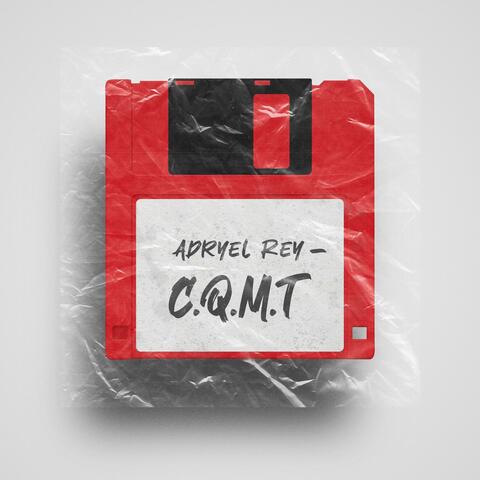 C.Q.M.T (Creían que me tenían) album art