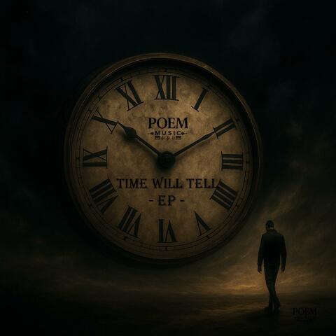 Time Will Tell (TWT) EP album art