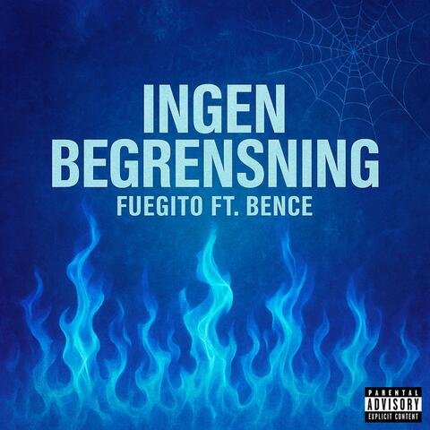 INGEN BEGRENSNING (feat. Bence) album art