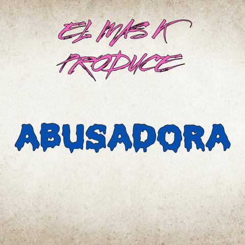 ABUSADORA album art