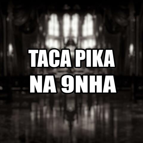 TACA PIKA NA 9NHA (feat. MC Michael) album art