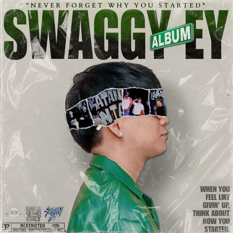 NEVER FORGET WHY YOU STARTED (N.F.W.Y.S) album art