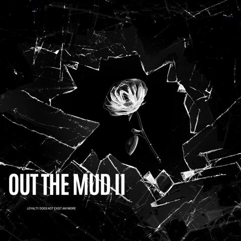 Out The Mudd II album art