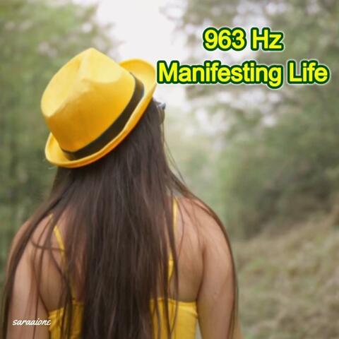 Manifesting Life 963 Hz album art