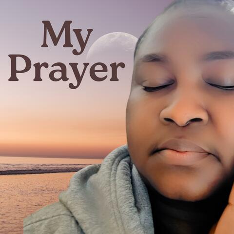 My Prayers album art