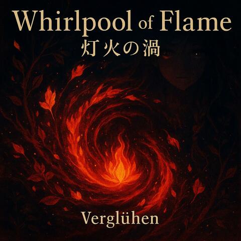 Aelina - Whirlpool of Flame 灯火の渦 (Act. V) album art