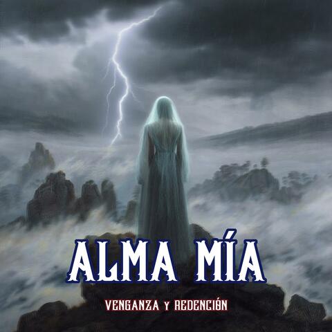 Alma Mía – Ópera Metal Vampírica | Power Metal Mexicano de Venganza y Redención album art