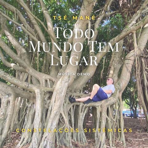 Todo mundo tem lugar album art
