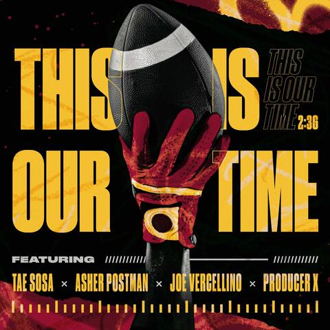 This Is Our Time (feat. Tae Sosa) album art