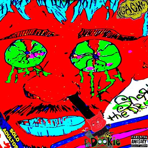 Snort The Drugs album art