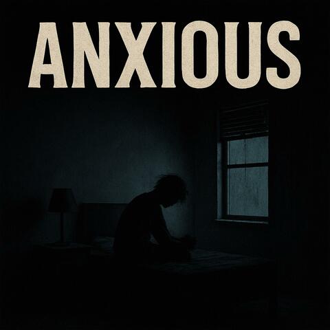 Anxious album art