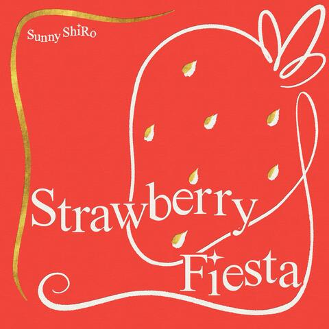 Strawberry Fiesta album art