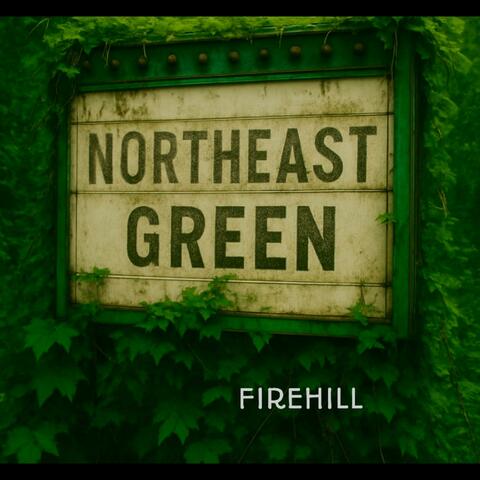 Northeast Green album art