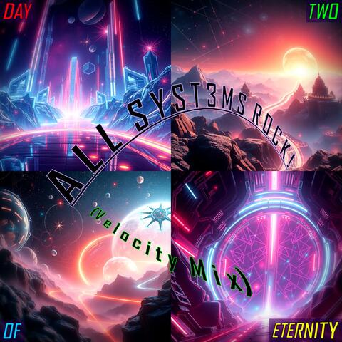 Day Two of Eternity (Velocity Mix) album art