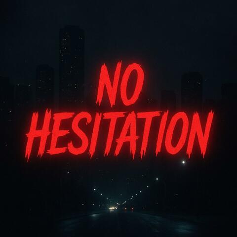 No Hesitation album art