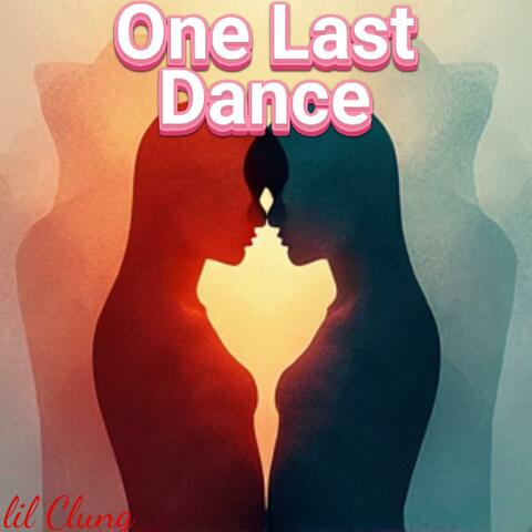 One Last Dance album art