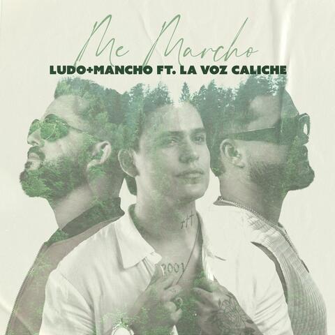 Me Marcho (feat. La Voz Caliche) album art