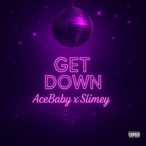 Get Down (feat. Slimey) album art