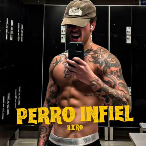 Perro infiel album art