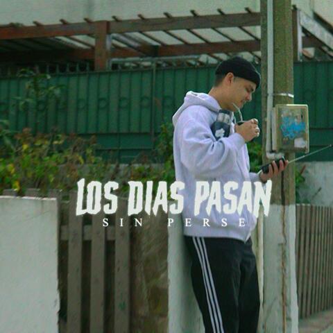 LOS DIAS PASAN (feat. Maxi Porciúncula & Agus Amuedo) album art