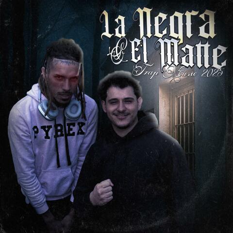 LA NEGRA & EL MATTE album art