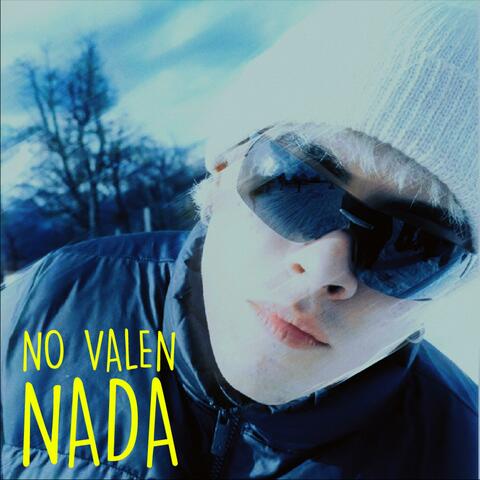 no valen nada album art