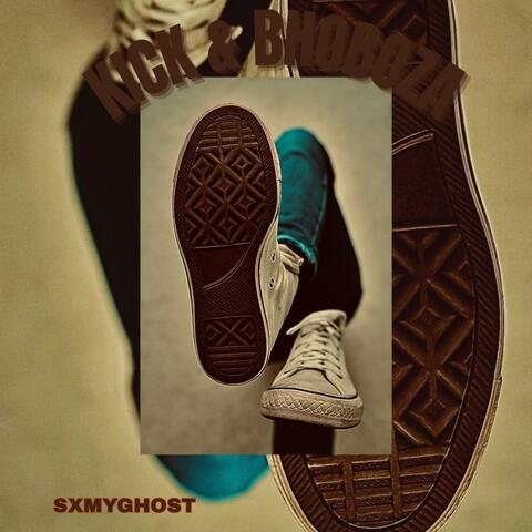 Kick & Bhoboza album art