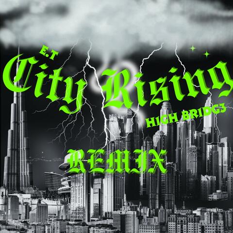 City Rising Pt. 2 (feat. Like a Cloud) [Remix Version] album art