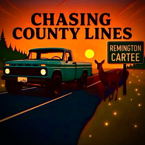 Chasing County Lines album art