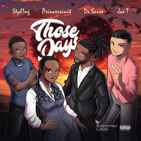 Those Days (feat. Princessinit, Styl!ng & Jae.T) album art