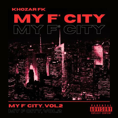MY F* CITY, Vol. 2 album art