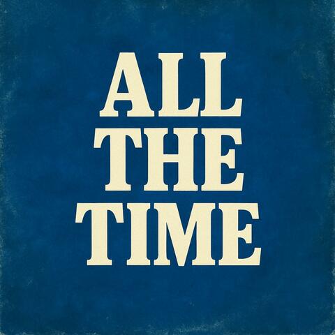 All The Time album art
