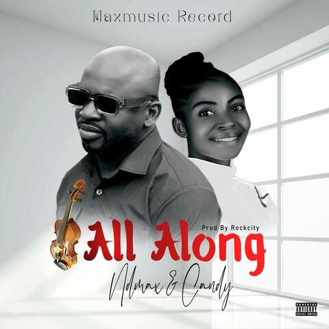 ALL ALONG (feat. Candy) album art