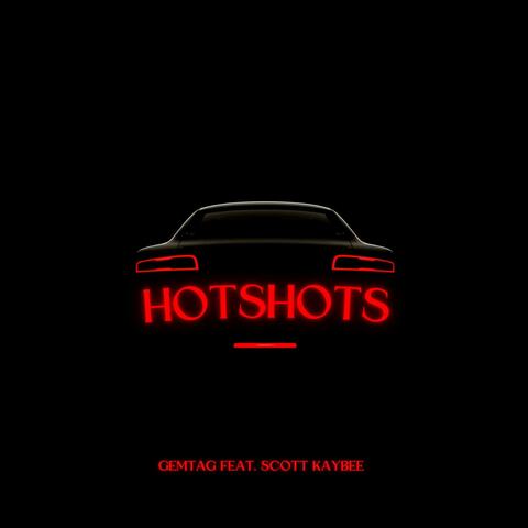 HOTSHOTS (feat. Scott Kaybee) album art