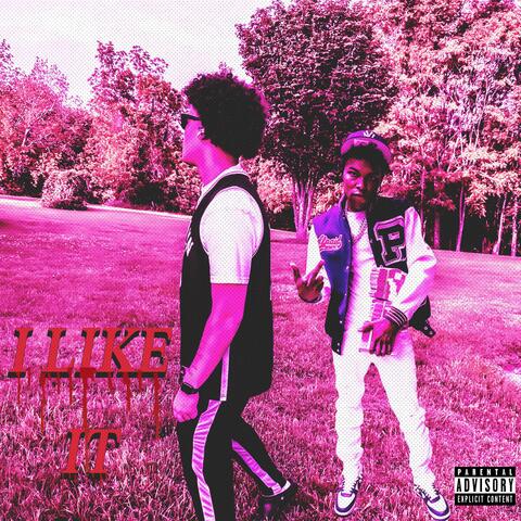 I Like It (feat. Lil Dump) album art