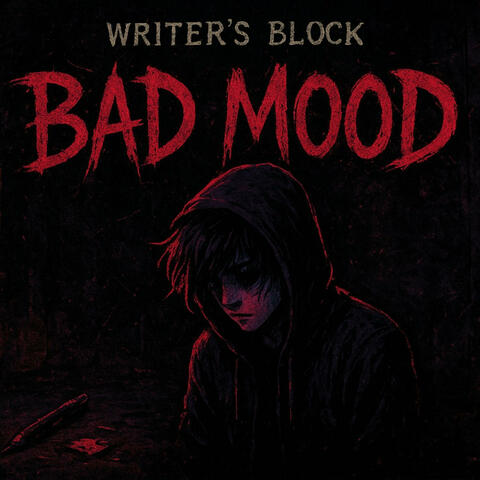 BAD MOOD album art