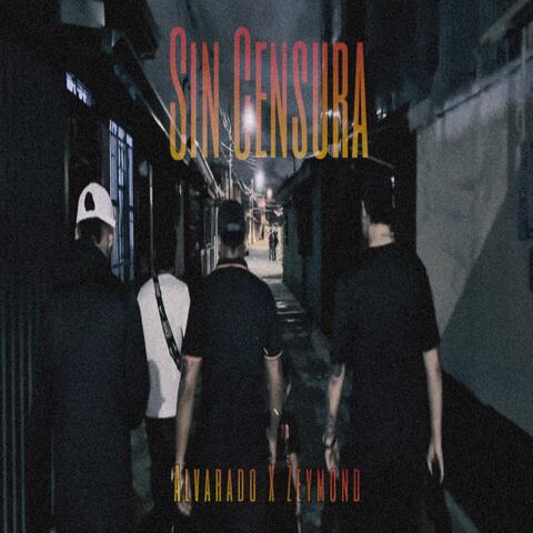 Sin Censura (feat. Zeymond company) album art