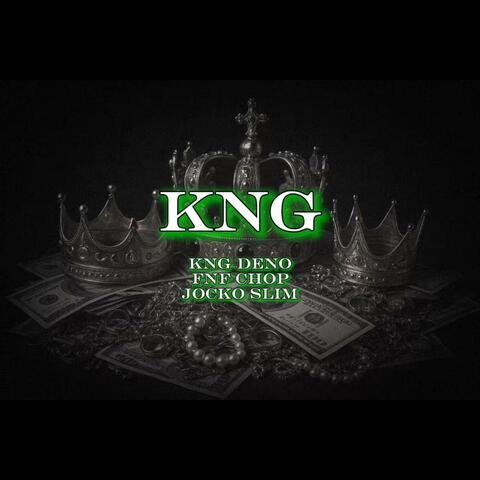 KNG (feat. FNF Chop & Jocko Slim) album art