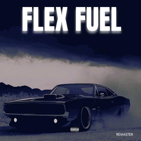 Flex Fuel (Remaster) album art