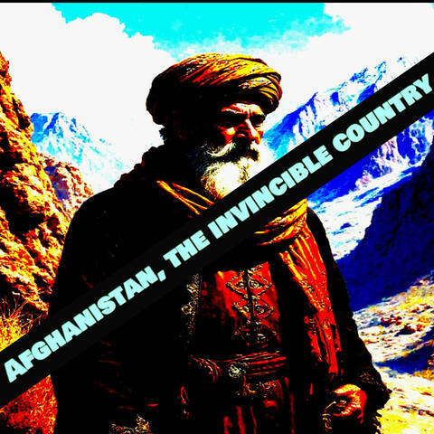 Afghanistan, the invincible country album art