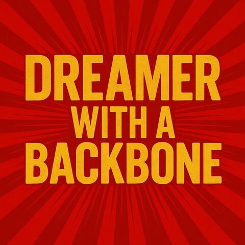 Dreamer with a backbone album art