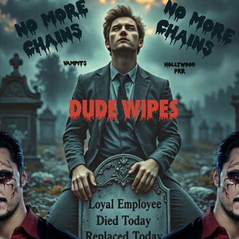 Dude Wipes album art