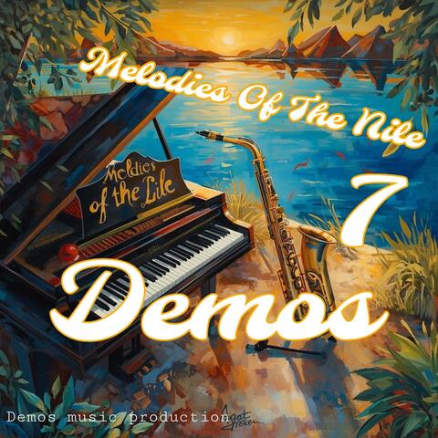 Melodies Of The Nile 7 Demos album art
