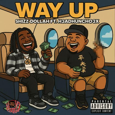 Way UP (feat. H3adhuncho3x) album art