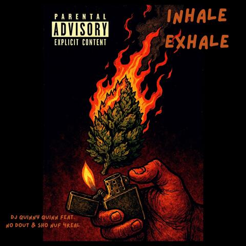 Inhale Exhale (feat. No Dout & Sho Nuf 4real) album art