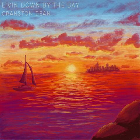 Livin Down By The Bay album art
